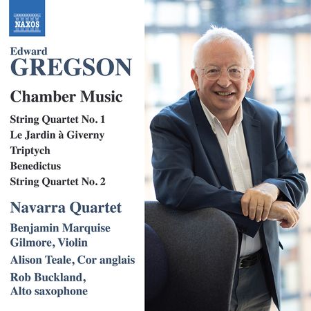 Navarra String Quartet - Gregson: Chamber Music (2022) [Hi-Res]