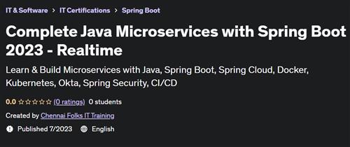 Complete Java Microservices with Spring Boot 2023 – Realtime