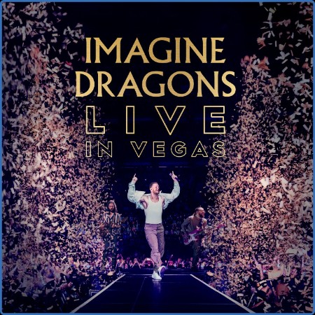 Imagine Dragons  Imagine Dragons Live in Vegas 2023