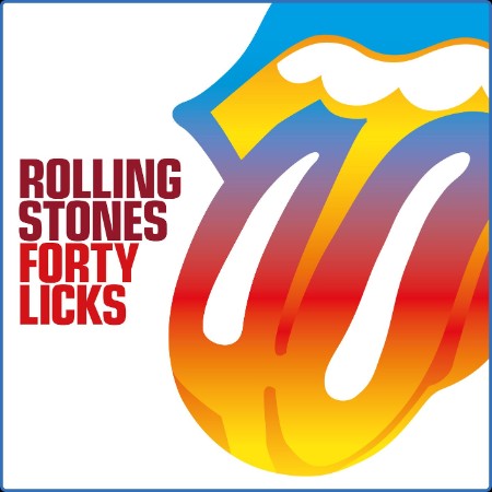 The Rolling Stones  Forty Licks 2023