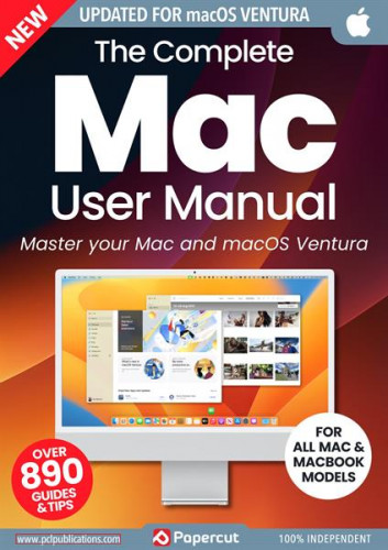 The Complete Mac User Manual – 3rd Edition, 2023