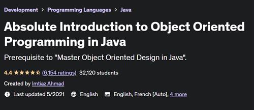 Absolute Introduction to Object Oriented Programming in Java