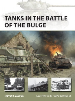 Tanks in the Battle of the Bulge (Osprey New Vanguard 281)