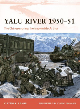 Yalu River 1950-51 (Osprey Campaign 346)