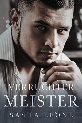 Cover: Sasha Leone  -  Verruchter Meister (Brutale Herrschaft 4)