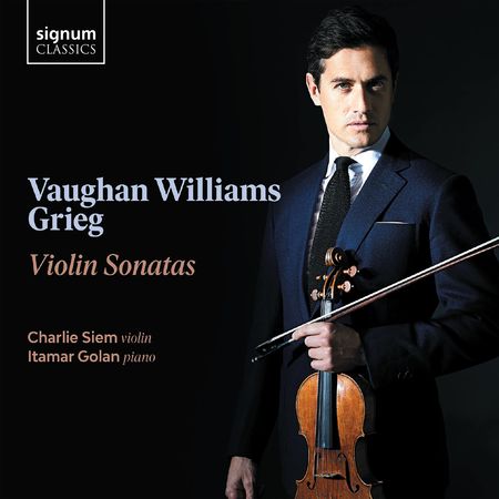 Charlie Siem, Itamar Golan - Vaughan Williams & Grieg: Violin Sonatas (2023) C999dd9be8e5a94b4d852727da5a2346