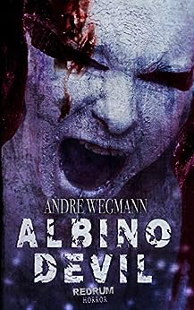 Cover: André Wegmann  -  Albino Devil