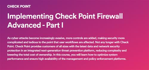 INE – Implementing Check Point Firewall Advanced – Part I