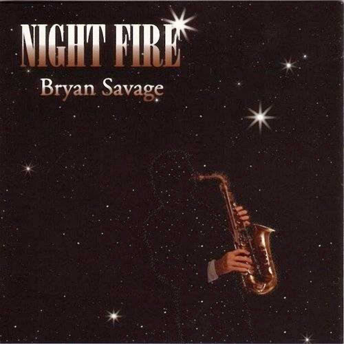 <b>Bryan Savage - Night Fire</b> скачать бесплатно