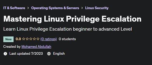 Mastering Linux Privilege Escalation