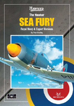 The Hawker Sea Fury (Modellers Datafile Scaled Down 4)