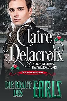 Cover: Claire Delacroix  -  Die Braut des Earls