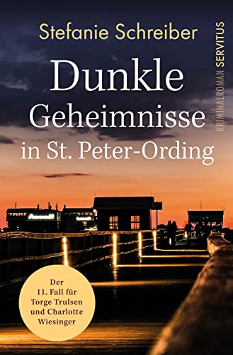 Cover: Stefanie Schreiber  -  Dunkle Geheimnisse in St. Peter - Ording