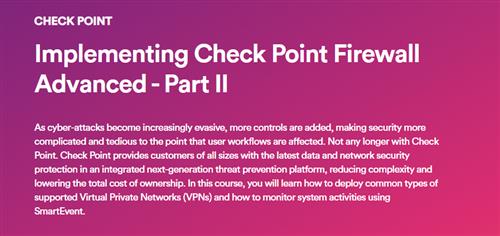 INE – Implementing Check Point Firewall Advanced – Part II