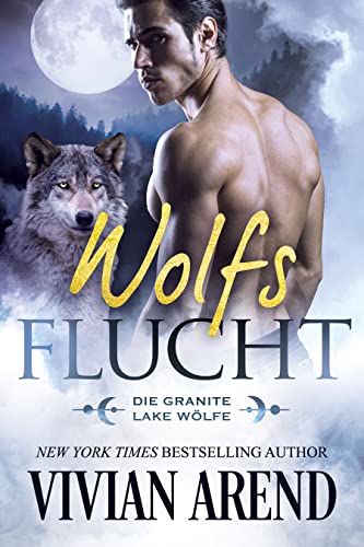 Cover: Vivian Arend  -  Wolfsflucht