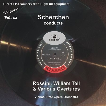 Hermann Scherchen - Rossini, William Tell & Various Overtures (2015) [Hi-Res]
