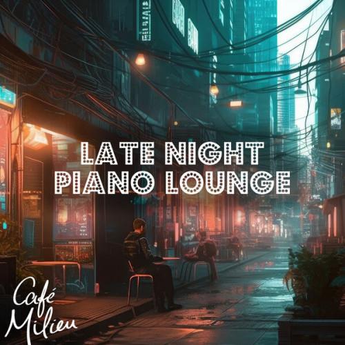Late Night Piano Lounge (2023) FLAC