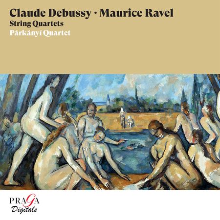 Párkányí Quartet - Debussy & Ravel: String Quartets (2003) [Hi-Res]