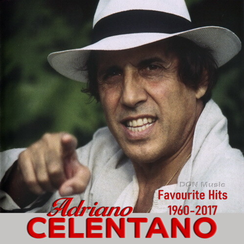 Adriano Celentano - Favourite Hits: 1960-2017 [Unofficial] (2023) MP3