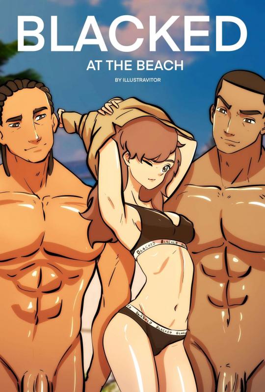 Illustravitor - Blacked at the Beach ch.1 Porn Comic