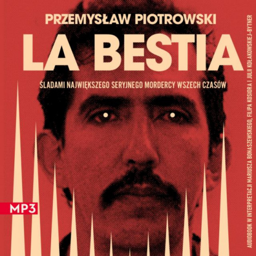 Piotrowski Przemysław - La Bestia