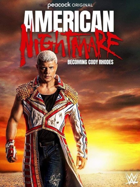 American Nightmare Becoming Cody Rhodes 2023 1080p WEB h264-EDITH