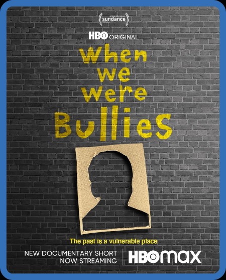 When We Were Bullies 2021 1080p WEBRip x265-RARBG