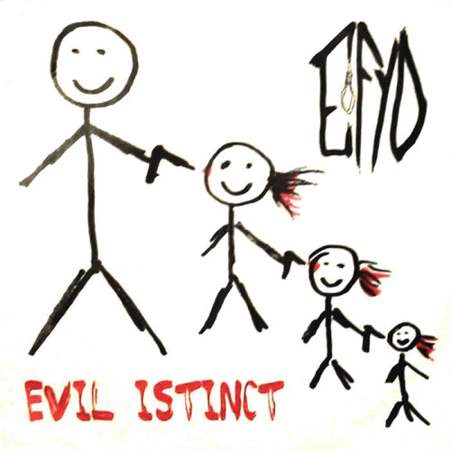 Efyd - Evil Istinct (EP) 2017