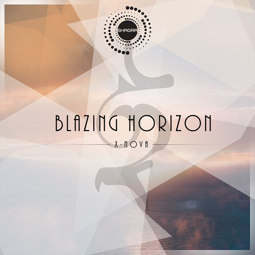 X-Nova - Blazing Horizon EP (2023)