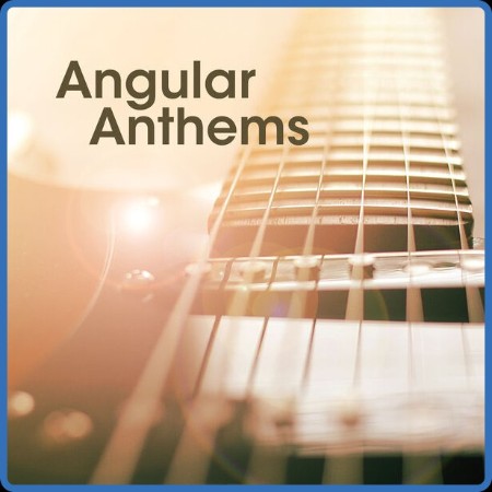 VA  Angular Anthems 2023