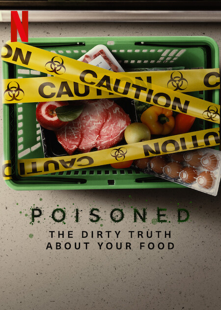 Poisoned The Dirty Truth About Your Food 2023 1080p WEB h264-EDITH