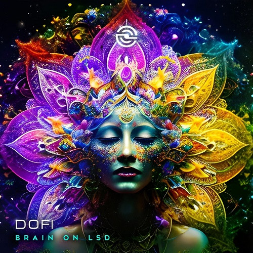 DOFI - Brain on Lsd (Single) (2023)