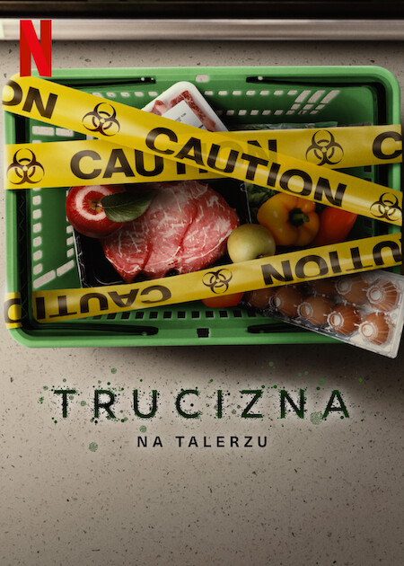 Trucizna na talerzu / Poisoned: The Dirty Truth About Your Food (2023) MULTi.1080p.NF.WEB-DL.x264-KiT / Lektor PL & Napisy PL