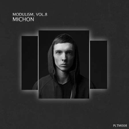 VA - Modulism, Vol.8 (Compiled & Mixed by Michon) (2023) MP3