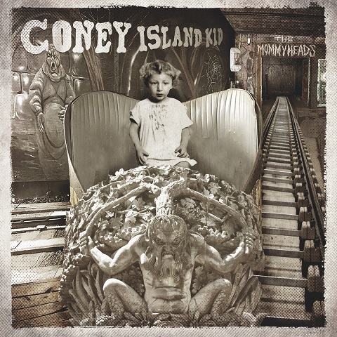 The Mommyheads - Coney Island Kid (2023)