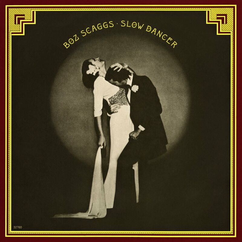 Boz Scaggs  Slow Dancer (2023 Remaster) 2023 2a8dd65cbe4cc1493910d83530d0a3b4