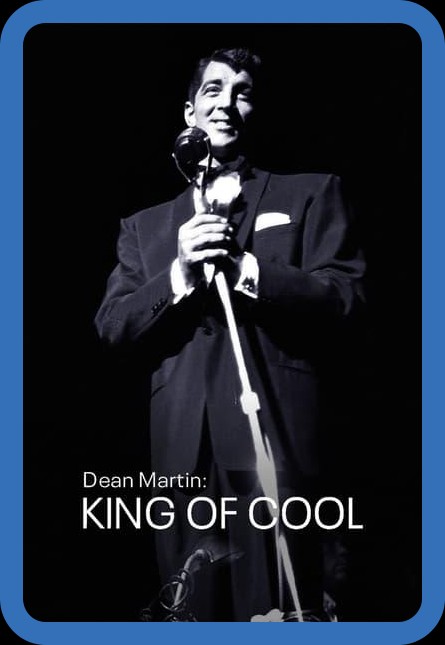 Dean Martin King of Cool 2021 1080p WEBRip x264-RARBG