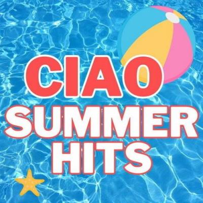 Ciao Summer Hits (2023) FLAC