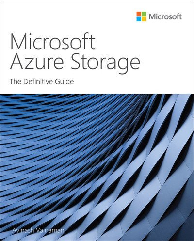 Microsoft Azure Storage: The Definitive Guide (True EPUB)