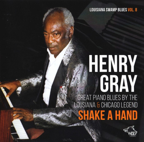 Henry Gray - Shake A Hand (2021) [lossless]