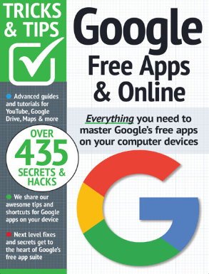 Google Tricks And Tips - 15th Edition, 2023