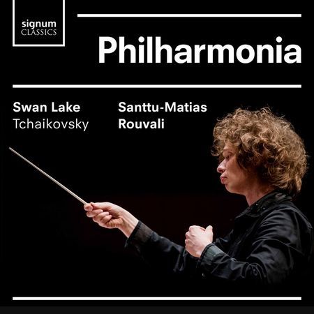 Santtu-Matias Rouvali  - Tchaikovsky: Swan Lake Highlights (2020) [Hi-Res]