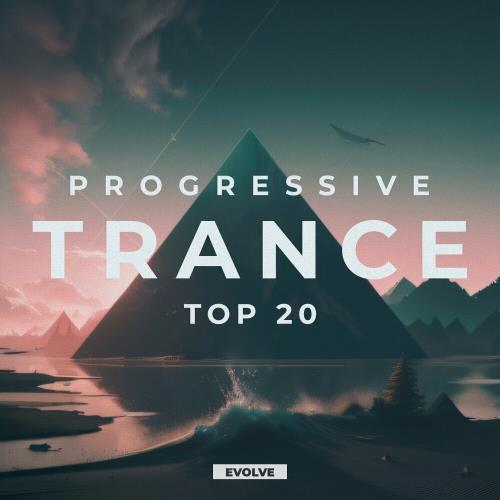 Progressive Trance Top 20 (2023)