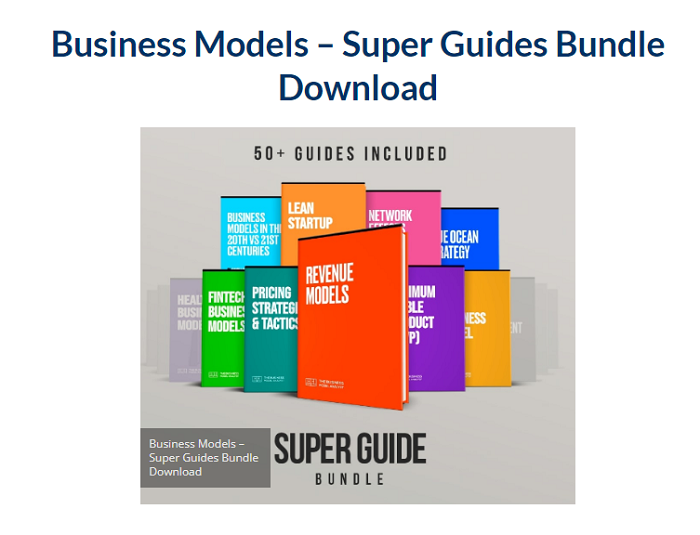 Business Models – Super Guides Bundle Download 2023