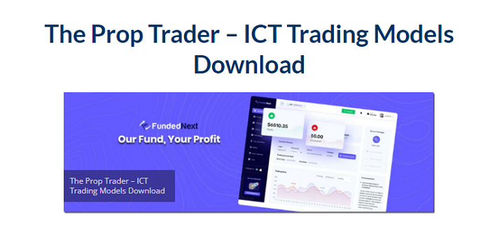 The Prop Trader – ICT Trading Models Download 2023