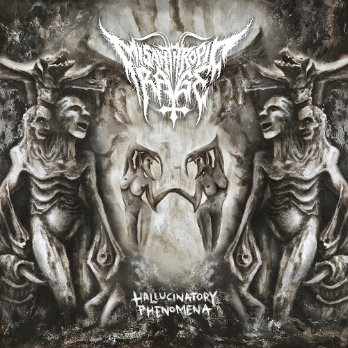 Misanthropic Rage - Hallucinatory Phenomena (2022) Lossless+mp3