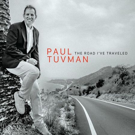 Paul Tuvman - The Road I've Traveled (2023)