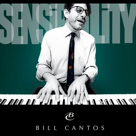 Bill Cantos - Sensibility (2023)