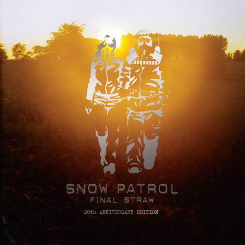 Snow Patrol - Final Straw (20th Anniversary Edition) (2023)