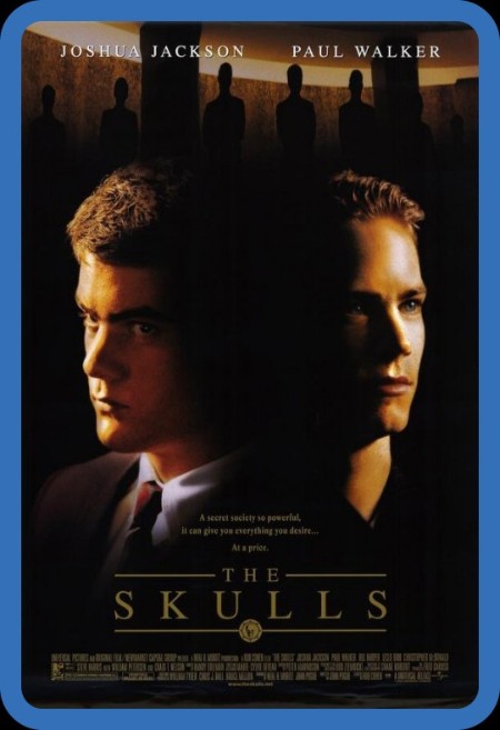 The Skulls 2000 1080p BluRay H264 AAC-RARBG Da593488086776dab6a39d22dc584816